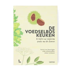 De voedselbos keuken, Hanne van Beuningen