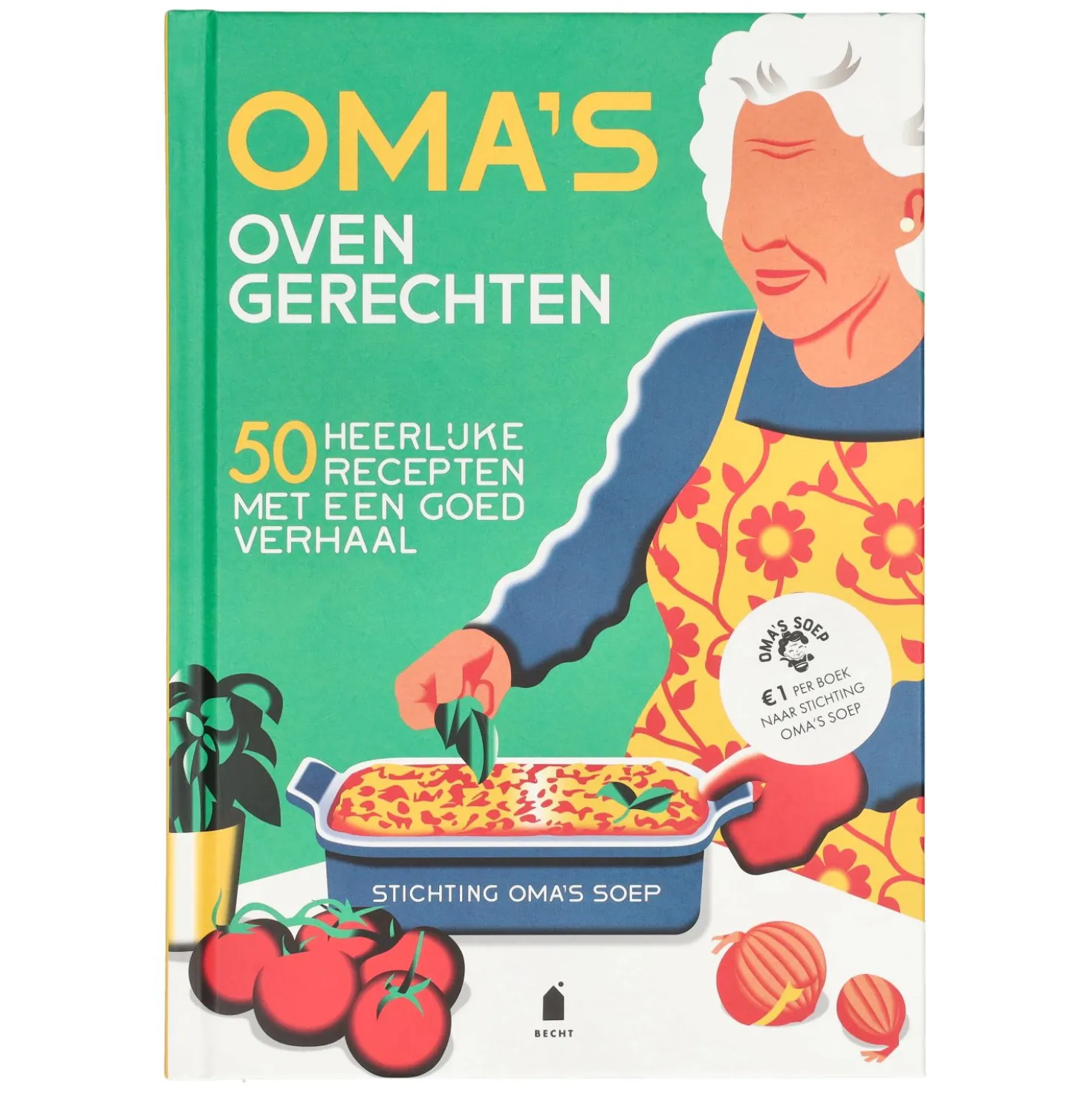 Oma's ovengerechten, Stichting Oma's Soep