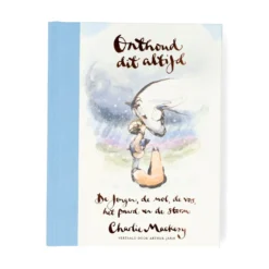Onthoud dit altijd, Charlie Mackesy